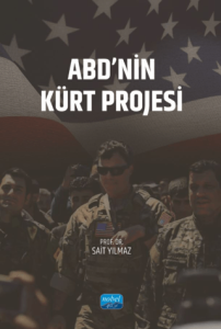 ABD'nin Kürt Projesi