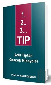 1 2 3 Tıp - Adli Tıptan Gerçek Hikayeler