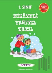 1. Sınıf Hikayeli Yarı Yıl Tatil Kitabı