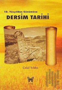 10. Yüzyıldan Günümüze Dersim Tarihi