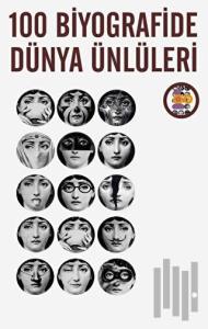 100 Biyografide Dünya Ünlüleri