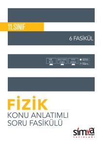 11. Sınıf Fizik Konu Özetli Soru Fasikülü - 6 Adet