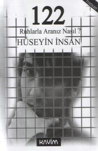 122 - Ruhlarla Aranız Nasıl?
