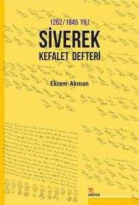 1262 - 1845 Yılı Siverek Kefalet Defteri
