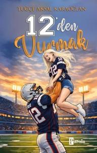 12'den Vurmak (Ciltli)