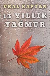 13 Yıllık Yağmur