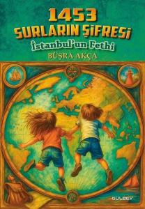 1453 Surların Şifresi - İstanbul'un Fethi