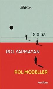 15x33 Rol Yapmayan Rol Modeller