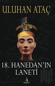 18. Hanedan’ın Laneti