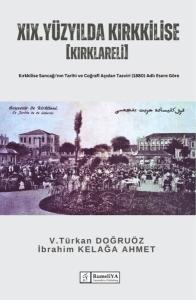 19. Yüzyılda Kırkkilise - Kırklareli