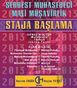 2013 Serbest Muhasebeci Mali Müşavirlik Staja Başlama