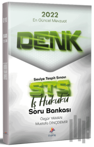 2022 Denk STS İş Hukuku Çözümlü Soru Bankası