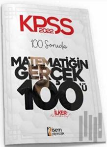2022 KPSS 100 Soruda Matematiğin Gerçek 100'ü Deneme