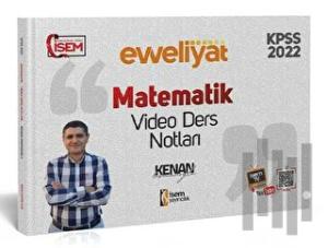 2022 KPSS Matematik Evveliyat Video Ders Notları