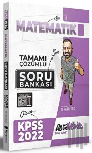 2022 KPSS Matematik Soru Bankası Çözümlü