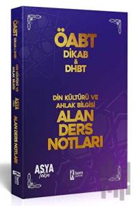 2022 ÖABT Din Kültürü ve Ahlak Bilgisi DHBT Alan Ders Notları