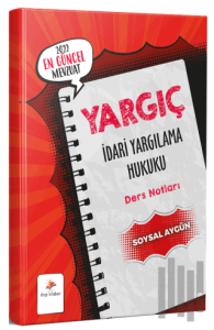 2022 Yargıç İdari Yargılama Hukuku Ders Notları