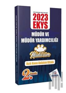 2023 EKYS Müdürüm Serisi Müdür ve Müdür Yardımcılığı Hızlı Konu Anlatım Kitabı