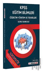 KPSS Lokomotif Eğitim Bilimleri Öğretim Yöntem ve Teknikleri Soru Bankası