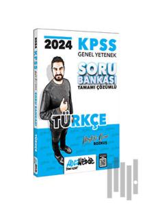 2024 KPSS Genel Yetenek Türkçe Tamamı Çözümlü Soru Bankası