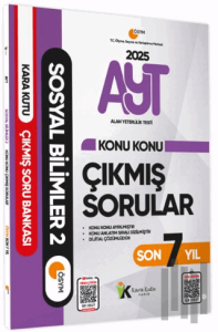 2025 YKS-AYT Sosyal Bilimler 2 Son 7 Yıl Çıkmış Sorular