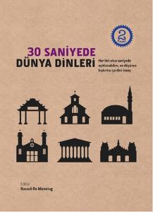 30 Saniyede - Dünya Dinleri (Ciltli)
