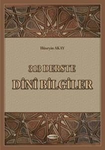 313 Derste Dini Bilgiler