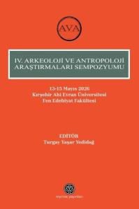 4. Arkeoloji Ve Antropoloji Araştırmaları Sempozyumu