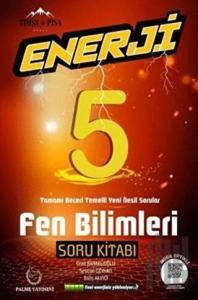 5. Sınıf Enerji Fen Bilimleri Soru Kitabı