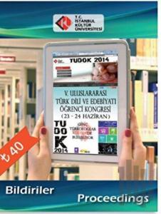 5. Uluslararası Türk Dili ve Edebiyatı Öğrenci Kongresi Tudok 2014