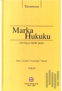 556 Sayılı KHK Şerhi Marka Hukuku (2 Cilt Takım) (Ciltli)