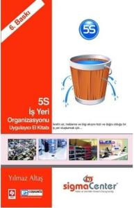 5S İş Yeri Organizasyonu Uygulayıcı El Kitabı