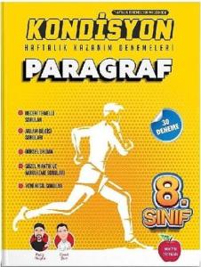 8. Sınıf Kondisyon Paragraf Denemeleri