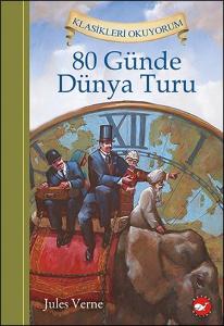 80 Günde Dünya Turu (Ciltli)