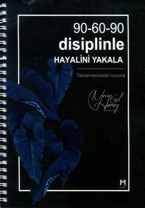 90-60-90 Disiplinle Hayalini Yakala