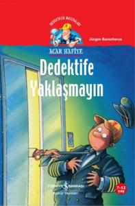 Acar Hafiye-Dedektife Yaklaşmayın