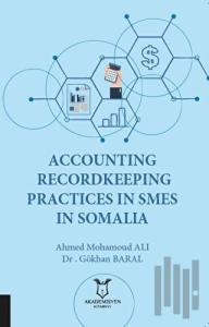 Accounting Recordkeeping Practices In Smes In Somalia