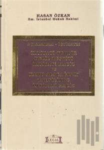 Açıklamalı - İçtihatlı İhtiyati Tedbir Delil Tespiti İhtiyati Haciz ve Kamu Alacağının Tahsilinde İhtiyati Haciz (Ciltli)