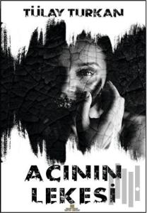 Acının Lekesi