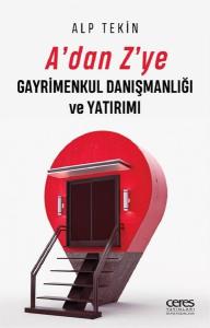 A'dan Z'ye Gayrimenkul Danışmanlığı ve Yatırımı