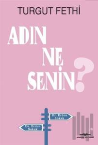 Adın Ne Senin?