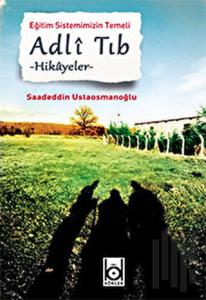 Adli Tıp - Hikayeler