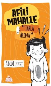 Afili Mahalle 1 - Tarla Arena (Ciltli)