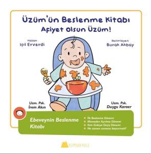 Afiyet Olsun Üzüm!-Üzüm'ün Beslenme Kitabı (Ciltli)