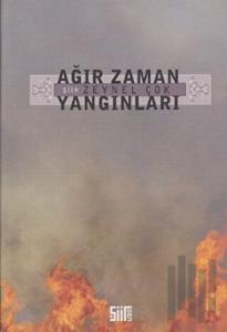 Ağır Zaman Yangınları