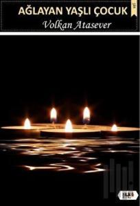 Ağlayan Yaşlı Çocuk