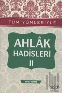 Ahlak Hadisleri 2