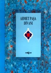 Ahmet Paşa Divanı (3. Hamur)