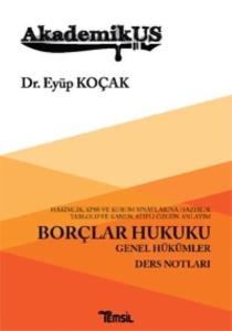 AkademikUS Ticaret Hukuku Şematik Anlatımlı Ders Notu