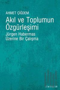 Akıl ve Toplumun Özgürleşimi